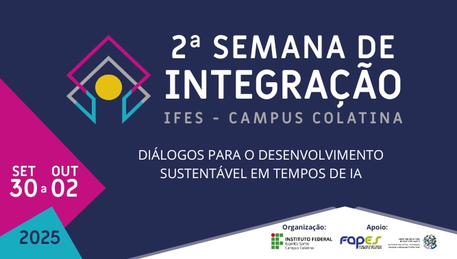 Divulgada a programação da 2ª Semana de Integração do Campus Colatina